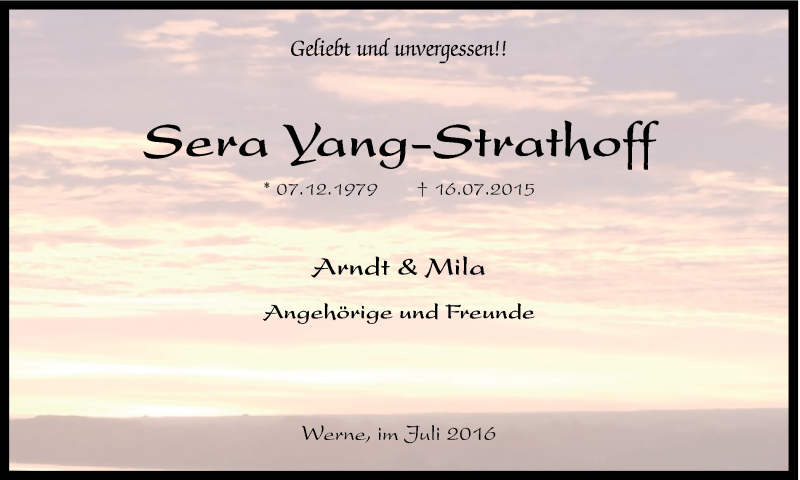  Traueranzeige für Sera Yang-Strathoff vom 16.07.2016 aus Ruhr Nachrichten